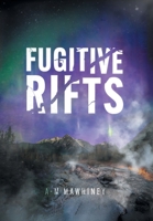 Fugitive Rifts 1038344085 Book Cover