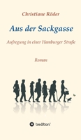 Aus der Sackgasse: Aufregung in einer Hamburger Straße 334726925X Book Cover