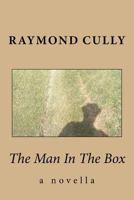 The Man In The Box 1512133159 Book Cover