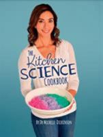 The Kitchen Science Cookbook 0241395585 Book Cover