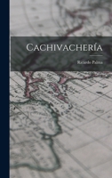 Cachivacher�a 1019176482 Book Cover