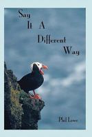 Say It a Different Way 1893075788 Book Cover
