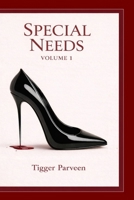 Special Needs: Volume 1 191918581X Book Cover