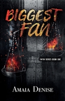 Biggest Fan: DWYM Series Book 1 B0GKQ81X9K Book Cover