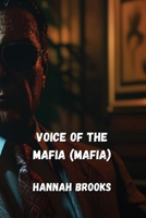 Voice of the Mafia (MAFIA) B0DPN8MPL3 Book Cover