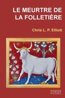 Le Meurtre de la Folletière 2492812375 Book Cover