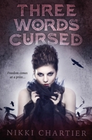 Three Words Cursed B08YQCPZXW Book Cover