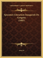 Specimen Literarium Inaugurale De Gorgone (1885) 1160389837 Book Cover