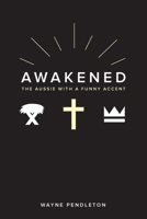 Awakened 0645371475 Book Cover