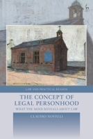 Concept of Legal Personhood : What the Mind Reveals about Law 1509983112 Book Cover