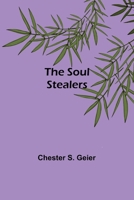 The Soul Stealers 9357963596 Book Cover
