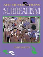 Surrealism (Art Revolutions) 0872266125 Book Cover