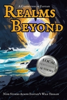 Realms Beyond: A collection of fantasy. B0FR34TXKF Book Cover