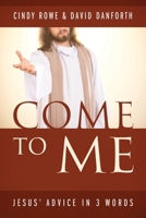 Come to Me / Rise Above It 1478788208 Book Cover