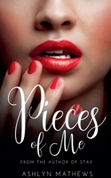 Pieces of Me (Love Forget Me Not) B0FD7W6822 Book Cover