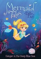 Danger in the Deep Blue Sea:: Book 4 1614793255 Book Cover