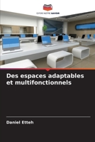 Des espaces adaptables et multifonctionnels (French Edition) 6208372577 Book Cover