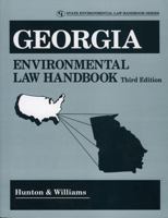 Georgia Environmental Law Handbook 0865879486 Book Cover