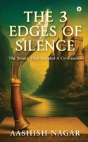 The 3 Edges of Silence: The Breath That Decided a Civilization B0GKH72L97 Book Cover