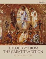Theology from the Great Tradition 0567669998 Book Cover