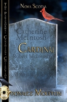 Cardinal: Nova Scotia (The Paranormal Canadiana Collection) 0228639433 Book Cover