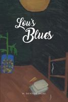 Lou's Blues 1480993484 Book Cover