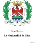 La Nationalité de Nice 2385089238 Book Cover