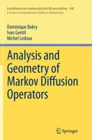 Analysis and Geometry of Markov Diffusion Operators 3319002260 Book Cover