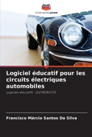 Logiciel éducatif pour les circuits électriques automobiles (French Edition) 6208540518 Book Cover