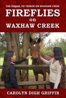 Fireflies on Waxhaw Creek 1533106886 Book Cover
