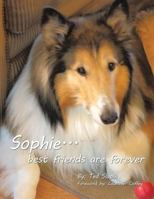 Sophie... Best Friends Are Forever 1524548308 Book Cover