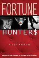 Fortune Hunters 0615956580 Book Cover