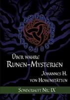 Über wahre Runen-Mysterien IX: Sonderheft Nr.: IX 375288715X Book Cover