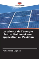 La science de l'énergie photovoltaïque et son application au Pakistan (French Edition) 6209385095 Book Cover