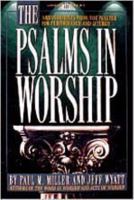 Psalms In Worship, The 0834194325 Book Cover