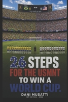26 Steps for the USMNT to Win the World Cup B0HB3YBMZN Book Cover