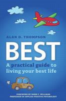 Best: A practical guide to living your best life 1493541390 Book Cover