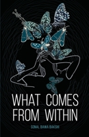 What Comes From Within 8195217265 Book Cover