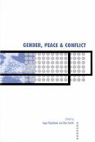 Gender, Peace and Conflict (International Peace Research Institute, Oslo (PRIO)) 0761968520 Book Cover