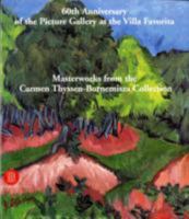 Masterworks from the Carmen Thyssen-Bornemisza Collection: 60th Anniversary of the Picture Gallery at the Villa Favorita 8881182971 Book Cover