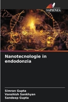 Les nanotechnologies en endodontie (French Edition) 365991844X Book Cover