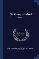 The History of Ireland; Volume 9 137641550X Book Cover