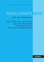 Das Recht Des Aktionaers Auf Wertbezogene Information Bei Strukturveraenderungen 3899755235 Book Cover