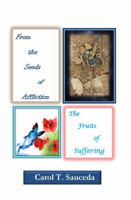 From the Seeds of Affliction: The Fruits of Suffering 057889730X Book Cover