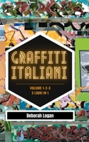 Graffiti italiani volume 1/2/3 B0B4NRLHHF Book Cover