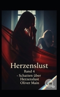 Herzenslust - Schatten über Herzenslust: Band 4 (German Edition) B0FG3KLWFX Book Cover