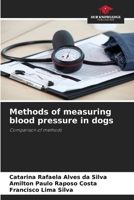 Methods of measuring blood pressure in dogs 6208481740 Book Cover