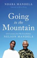 Going to the Mountain 0316486574 Book Cover