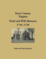 Essex County, Virginia Will Abstracts 1745-1748 1680343459 Book Cover