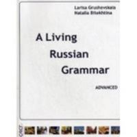 A Living Russian Grammar: Book 5904287011 Book Cover